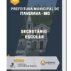 Apostila Secretário Escolar Prefeitura do Municipal de Itaverava MG