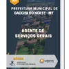 Apostila Agente de Serviços Gerais Prefeitura Municipal de Gaúcha do Norte MT