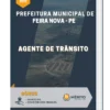 Apostila Agente de Trânsito Pref Municipal de Feira Nova PE