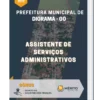 Apostila Assistente de Serviços Administrativos Prefeitura Municipal de Diorama GO