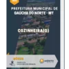 Apostila Cozinheira (o) Prefeitura Municipal de Gaúcha do Norte MT