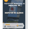 Apostila Inspetor de Alunos Prefeitura de Americana SP