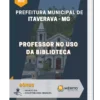 Apostila Professor no uso da Biblioteca Prefeitura do Municipal de Itaverava MG