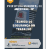Apostila Técnico de Segurança do Trabalho Prefeitura de Americana SP