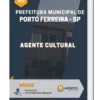 Apostila Agente Cultural Pref Municipal de Porto Ferreira SP 2023