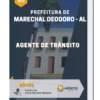 Apostila Agente de Trânsito Prefeitura de Marechal Deodoro AL