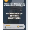 Apostila Encarregado do Setor de Manutenção Pref Municipal de Aparecida d'Oeste SP