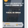 Apostila Fiscal de Obras Pref Municipal de Porto Ferreira SP 2023