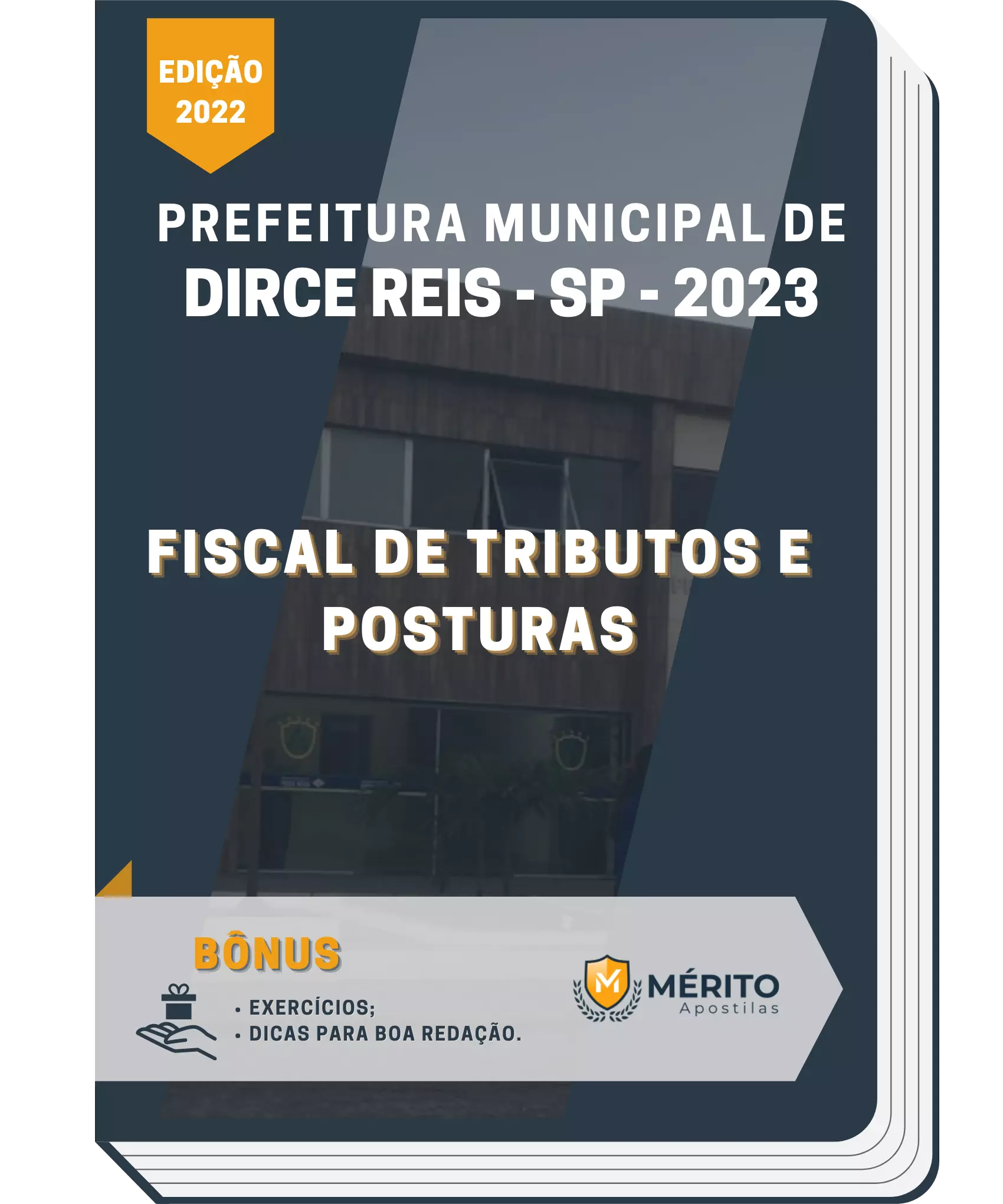 Apostila Fiscal de Tributos e Posturas Pref Municipal de Dirce Reis SP 2023