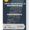 Apostila Fisioterapeuta Prefeitura Municipal de Montividiu GO 2023