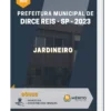 Apostila Jardineiro Pref Municipal de Dirce Reis SP 2023