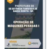 Apostila Operação de Máquinas Pesadas I Prefeitura de Estância Turística de Barra Bonita SP