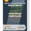 Apostila Operador de Computação Prefeitura Municipal de Araçatuba SP