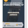 Apostila Procurador Jurídico Pref Municipal de Aparecida d'Oeste SP
