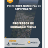 Apostila Professor de Educação Física Prefeitura Municipal de Sapopema PR 2023