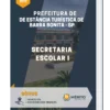 Apostila Secretaria Escolar I Prefeitura de Estância Turística de Barra Bonita SP