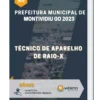 Apostila Técnico de Aparelho de Raio-X Prefeitura Municipal de Montividiu GO 2023