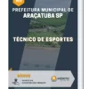 Apostila Técnico de Esportes Prefeitura Municipal de Araçatuba SP
