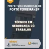 Apostila Técnico em Segurança do Trabalho Pref Municipal de Porto Ferreira SP 2023