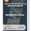 Apostila Motorista Fluvial Pref Municipal de Novo Aripuanã AM