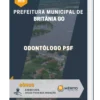 Apostila Odontólogo PSF Prefeitura Municipal Britânia GO