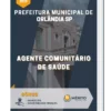 Apostila Agente Comunitário de Saúde Prefeitura Municipal de Orlândia SP