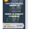 Apostila Agente De Combate À Endemias Prefeitura Municipal Timbaúba PE