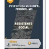 Apostila Assistente Social Prefeitura Municipal Perdões MG