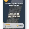 Apostila Auxiliar De Dentista PSF Prefeitura Municipal Perdões MG