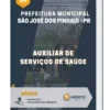Apostila Auxiliar De Serviços De Saúde Prefeitura Municipal São José Dos Pinhais PR