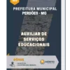 Apostila Auxiliar De Serviços Educacionais Prefeitura Municipal Perdões MG