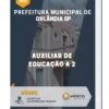 Apostila Auxiliar de Educação A 2 Prefeitura Municipal de Orlândia SP