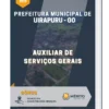 Apostila Auxiliar de Serviços Gerais Prefeitura Municipal de Uirapuru GO