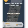 Apostila Bibliotecário Prefeitura Municipal Perdões MG