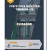 Apostila Cuidador Prefeitura Municipal Timbaúba PE