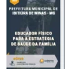 Apostila Educador Físico para a Estratégia de Saúde da Família Prefeitura Municipal Ibitiúra de Minas MG