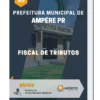 Apostila Fiscal de Tributos Prefeitura Municipal de Ampére PR