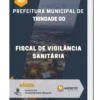 Apostila Fiscal de Vigilância Sanitária Prefeitura Municipal de Trindade GO