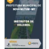 Apostila Instrutor De Voleibol Prefeitura Municipal de Nova Mutum MT