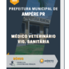 Apostila Médico Veterinário de Vigilância Sanitária Prefeitura Municipal de Ampére PR