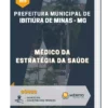 Apostila Médico da Estratégia da Saúde Prefeitura Municipal Ibitiúra de Minas MG