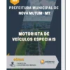 Apostila Motorista de Veículos Especiais Prefeitura Municipal de Nova Mutum MT