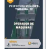 Apostila Operador De Máquinas Prefeitura Municipal Timbaúba PE