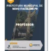 Apostila Professor Prefeitura Municipal Novo Itacolomi PR