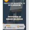 Apostila Professor de Ensino Religioso Prefeitura Municipal de Sete Lagoas MG