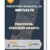 Apostila Professor de Educação Infantil Prefeitura Municipal de Imbituva PR