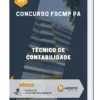 Apostila Técnico De Contabilidade Concurso FSCMP PA
