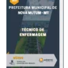 Apostila Técnico de Enfermagem Prefeitura Municipal de Nova Mutum MT