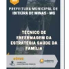 Apostila Técnico de Enfermagem da Estratégia Saúde da Família Prefeitura Municipal Ibitiúra de Minas MG