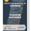 Apostila Técnico em Edificações Prefeitura Municipal de Garopaba SC